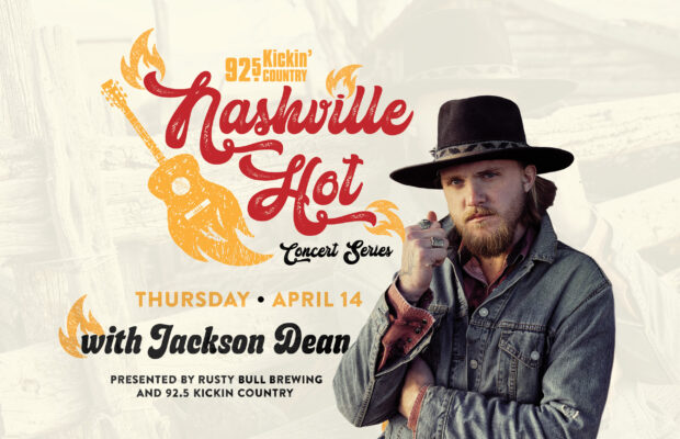See Nashville Star Jackson Dean at Rusty Bull – April 14