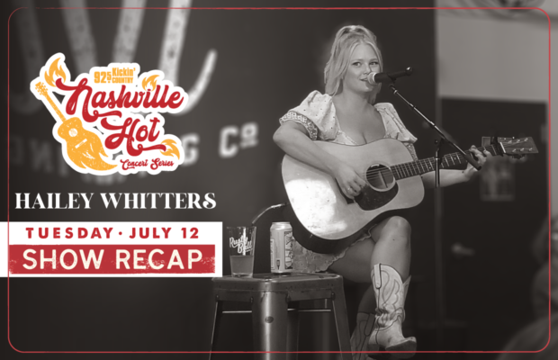 RECAP: Hailey Whitters at Rusty Bull – July 12