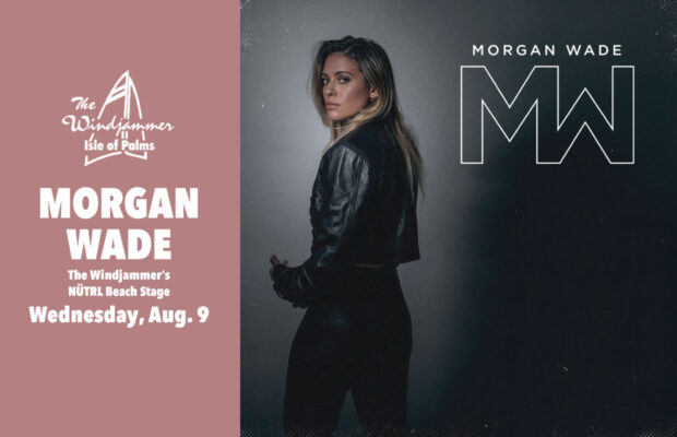 Aug. 9: Morgan Wade @ The Windjammer Aug. 9: Morgan Wade @ The Windjammer