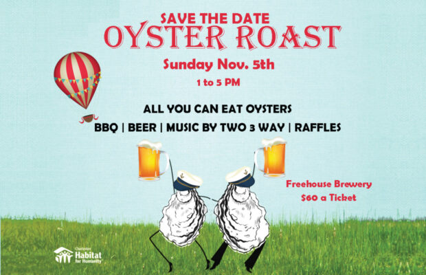Nov. 5: 5th Annual Charleston Habitat for Humanity Oyster Roast