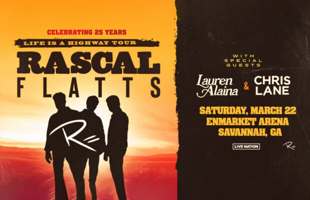 3/22: Rascal Flatts w/ Lauren Alaina & Chris Lane @ Enmarket