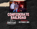 Take a Ride on the Confederate Railroad - Oct. 3 @ Honkytonk