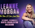 12/05 - Leanne Morgan returns to North Charleston
