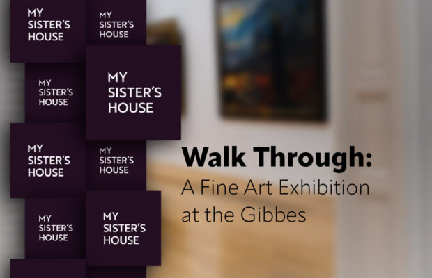 Explore Reclamation, Resilience, and Renewal for My Sister’s House